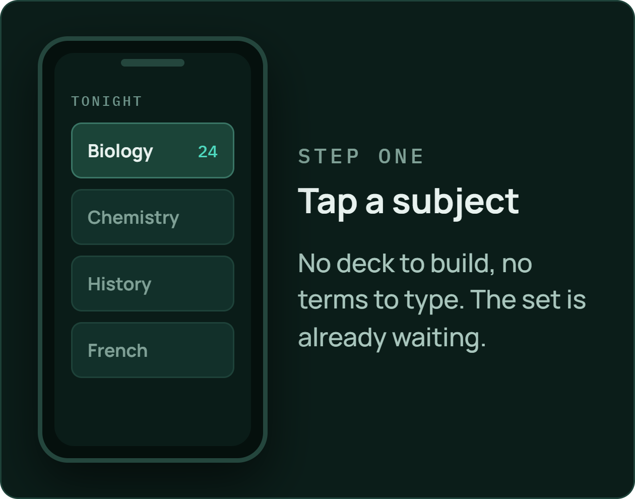 Step one: tap a subject. No deck to build, no terms to type — the set is already waiting.